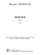 Durufle Requiem Op.9 Organ Part (Réduction Soloist (Bar), (SATB), Stringorchestra and Organ; Trumpet, Harp, Timpani ad lib.)