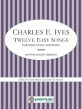 Ives Twelve Easy Songs High Voice and Piano