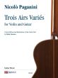 Paganini Trois Airs Variés for Violin and Guitar (edited by Italo Vescovo)