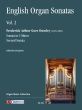 English Organ Sonatas Vol. 2 (edited by Iain Quinn)