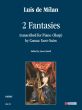 Milan 2 Fantasies for Piano (Harp) (transcr. by Camille Saint-Saëns) (edited by Anna Pasetti)