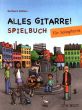 Alles Gitarre! Spielbuch fur Sologitarre