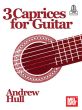 Hull 3 Caprices for Guitar (Book with Audio online)