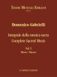 Gabrielli Gabrielli Complete Sacred Music - Vol. I Masses Score (edited by Elisabetta Pasquini)