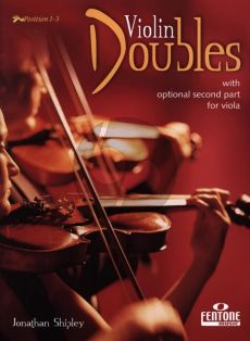 Shipley Violin Doubles for 2 Violins with Optional Second Part for Viola (Positions 1 - 3)