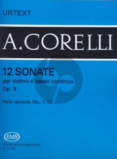 Corelli 12 Sonatas Op. 5 Vol. 2 No. 7 - 12 Violin and Bc (edited by Istvan Homolya and Sandor Devich)