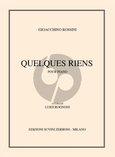 Rossini Quelques Riens for Piano Solo