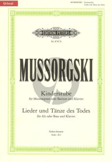 Mussorgski Kinderstube-Lieder und Tanze des Todes (Hilfe Ausspr.) (Russ./Germ.) (Mezzo/Bariton + Alt/Bass)