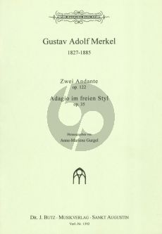 Merkel Andante Op. 122 und Adagio im freien Styl Op. 35 Orgel (Anne Marlene Gurgel)