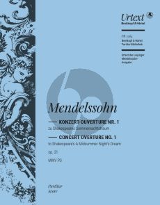 Mendelssohn Overture A Midsummer Night's Dream Op.21 MWV P 3 Fullscore (Overture to the Music to Shakespeare's Comedy) (Urtext Edition edited by Christian Martin Schmidt)