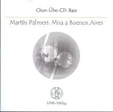 Palmeri Misa a Buenos Aires 'Misatango' Chor Übe Cd Bassstimme