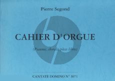 Segond Cahier d'Orgue