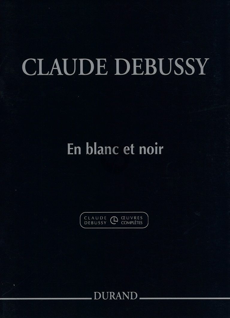 En Blanc et Noir 2 pianos 2 copies included Claude Debussy