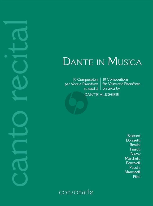 Dante in Musica 10 Compositions for Voice and Pianoforte