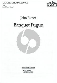 Rutter Banquet Fugue from the Reluctant Dragon for SATB & Piano/Piano,Bass and Drumkit