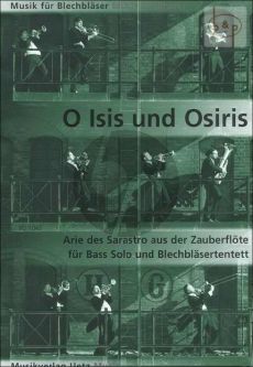 O Isis und Osiris (Arie der Sarastro aus der Zauberflote)