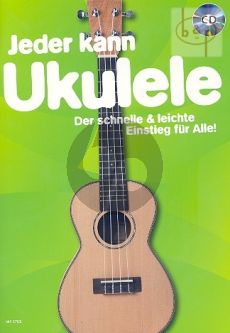 Jeder kann Ukulele Spielen