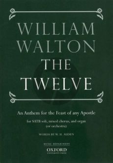 Walton The Twelve SATB Soli, SATB Choir, and Organ or Orchestra Vocalscore (Anthem for the Feast of any Apostle)