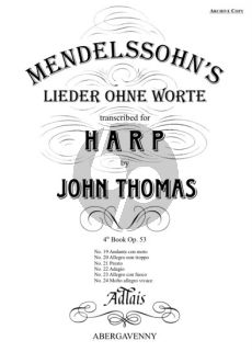 Mendelssohn Song without Words Vol. 2 for Harp (arr. John Thomas)