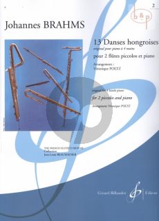 13 Danses Hongroises Vol.2 (orig. piano 4 hds) (2 Piccolos-Piano) (arr. Veronique Poltz)