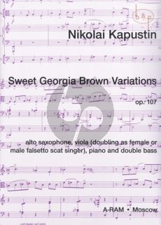 Sweet Georgia-Brown Variations Op.107