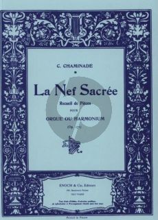 Chaminade La Nef Sacree Op. 171 pour Orgue (receuil)