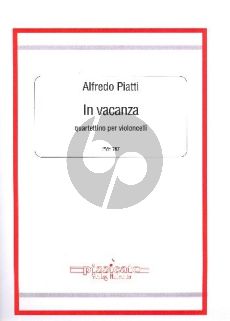 Piatti In vacanza fur 4 Violoncelli (Part./Stimmen) (Christian Bellisario)