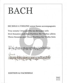 Bach 6 Sonatas-Partitas (BWV 1001 - 1006) (Bound Ed.) (Modern Edition and Facsimile)