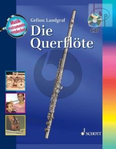 Die Querflote (Musikinstrumente Entdecken)