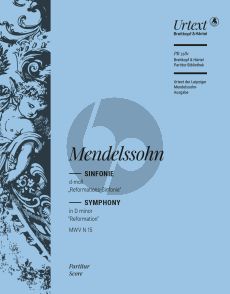 Mendelssohn Symphony No.5 d-minor MWV N.15 "Reformation" Full Score (edited by Thomas Schmidt)