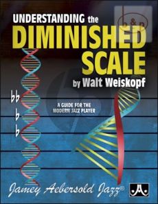 Understanding the Diminished Scale: A Guide for the Modern Jazz Player