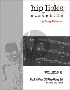 Hip Licks for Saxophone Vol.2 Bk- 4 CD's