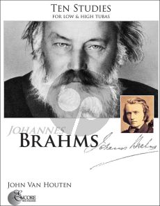 Brahms 10 Studies for Low High Tubas (arr. by John van Houten)