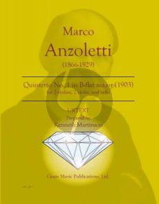 Anzoletti Quintet No.1 in B-flat major (1903) 2 Violins, 2 Violas and Violoncello Score and Parts (Edited by Kenneth Martinson) (Urtext)