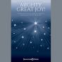 Mighty Great Joy! (arr. Patti Drennan)