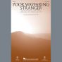 Poor Wayfaring Stranger (arr. John Leavitt)