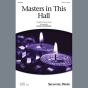 Masters In This Hall (arr. Mark Burrows)