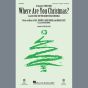 Where Are You Christmas? (from How The Grinch Stole Christmas) (arr. Mark Brymer)