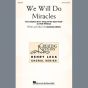 We Will Do Miracles