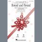 Round And Round (from The Voice) (arr. Ed Lojeski)