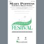 Mary Poppins (Choral Selections) (arr. John Leavitt)