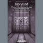 Gloryland: A Medley of Four Traditional Spirituals