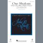 Ose Shalom (The One Who Makes Peace)