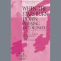 When The Stars Burn Down (Blessing And Honor) - Full Score