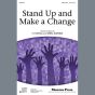 Stand Up And Make A Change