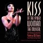 Where You Are (from Kiss Of The Spider Woman)