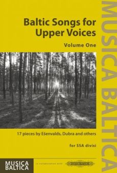 Baltic Songs for Upper Voices, Vol. 1 (SSA div.)