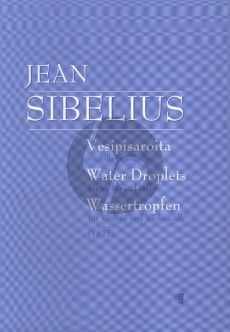 Sibelius Water Droplets for Violin and Violoncello (1875)