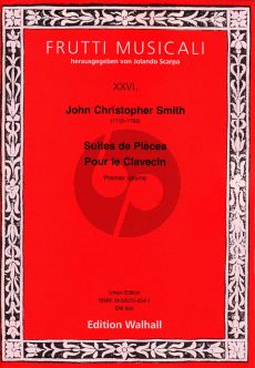 Smith Suites de Pieces Vol.1 pour Clavecin (edited by Jolando Scarpa)