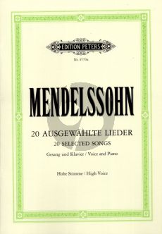 Mendelssohn Ausgewahlte Lieder Hohe Stimme mit Klavier (Herausgegeben von Paul Losse)